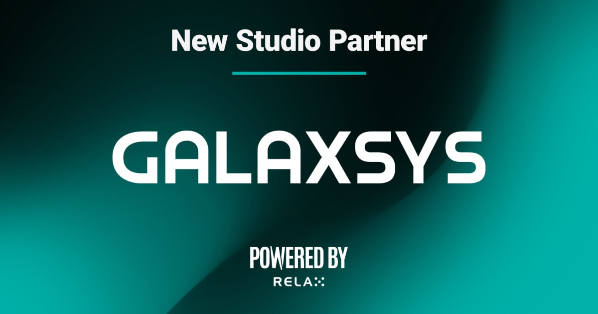 Relax Gaming បង្ហាញ Galaxsys ជាដៃគូ "គាំទ្រដោយ" របស់ខ្លួន។