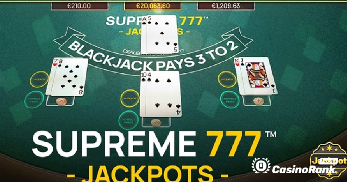 Betsoft Gaming បង្កើនការជ្រើសរើសហ្គេមលើតុរបស់ខ្លួនជាមួយនឹងរង្វាន់ Jackpot 777 កំពូល